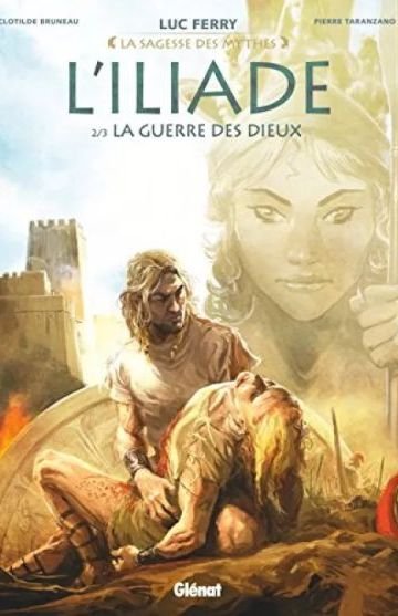 A Sabedoria dos Mitosː A Ilíada #2