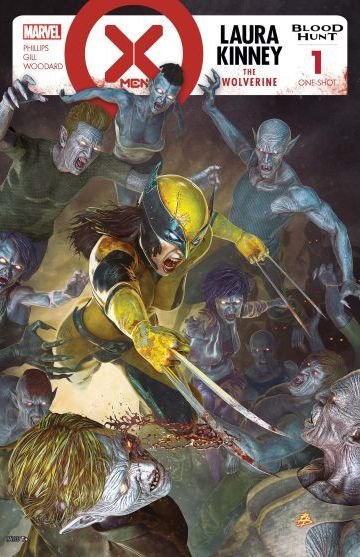 X-Menː Caçada Sangrenta - Laura Kinney, A Wolverine #1