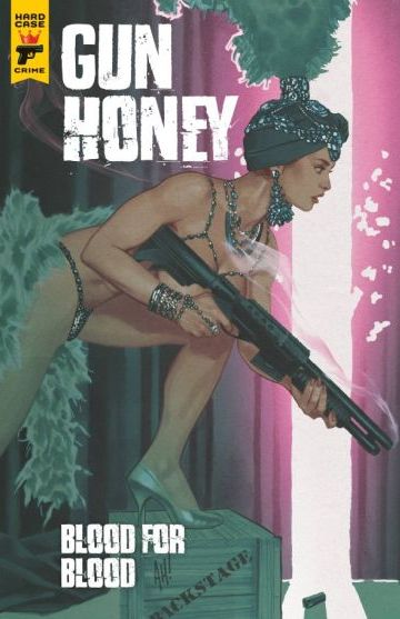 Gun Honey: Sangue Por Sangue