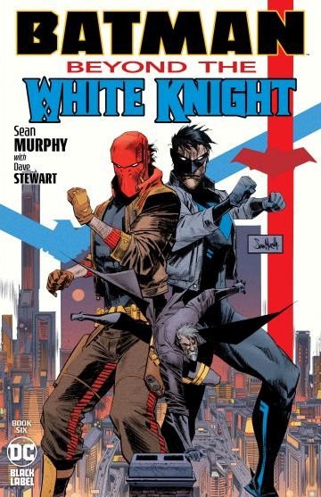 Batmanː Além do Cavaleiro Branco #6