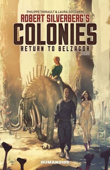Colôniasː Retorno Para Belzagor #1
