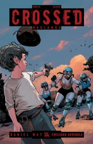 Crossedː Badlands #45