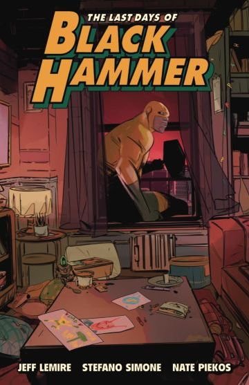 Os Últimos Dias do Black Hammer #1